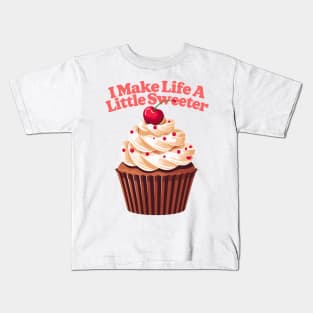 I Make Life A Little Sweeter Kids T-Shirt